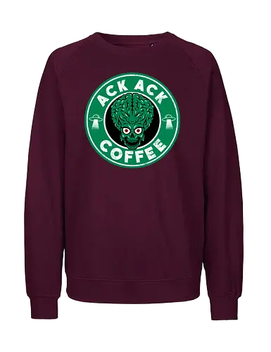 Ack Ack Coffee - Caffeine, Star, Alien, Mars, Attack - Fairtrade Sweatshirt