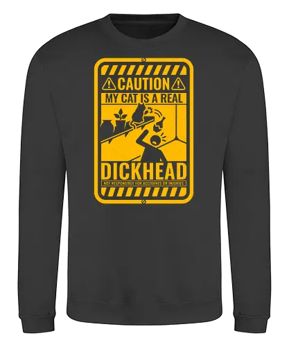 Vintage Caution - My Cat - Accident, Warning, Kitty, Jerk, Chaos - Sweatshirt