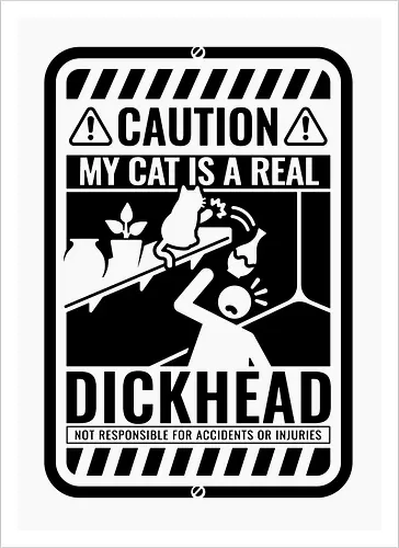 Caution - My Cat