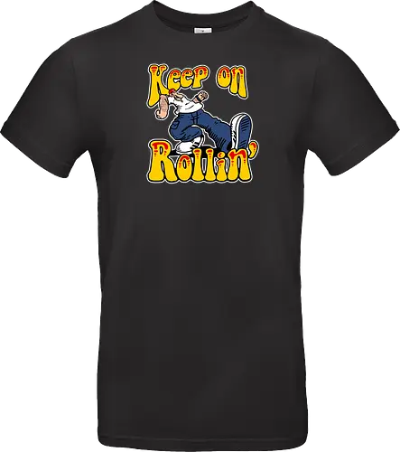Keep on Rollin'