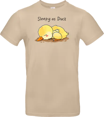 Sleepy as Duck