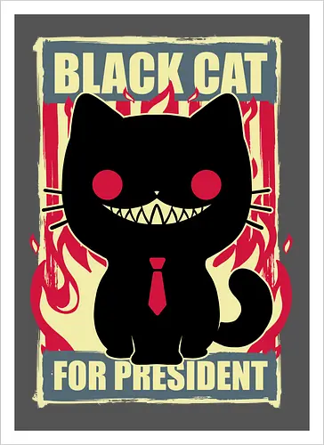 Black Cat for President
