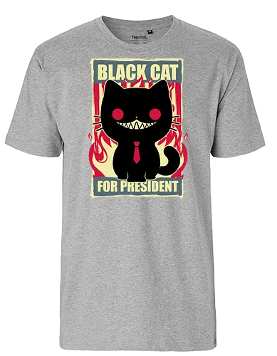 Black Cat for President - Fire, Hell, Tie, Cat, Katze - Fairtrade T-Shirt