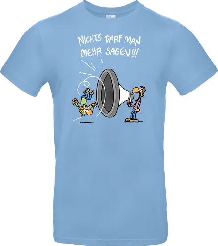 Nichts darf man mehr!