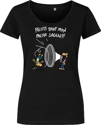 Nichts darf man mehr!