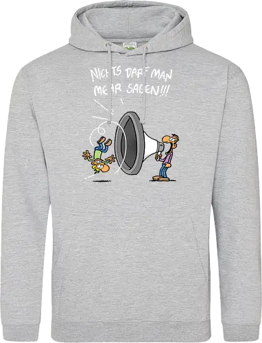 Nichts darf man mehr! - protest, nichts darf man - Standard Hoodie