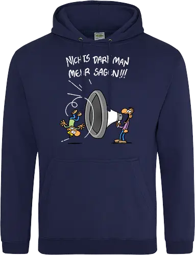 Nichts darf man mehr!