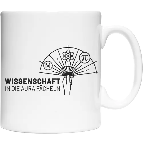 Wissenschaft in die Aura fächeln - minkorrekt, wissenschaft, aura - Cup