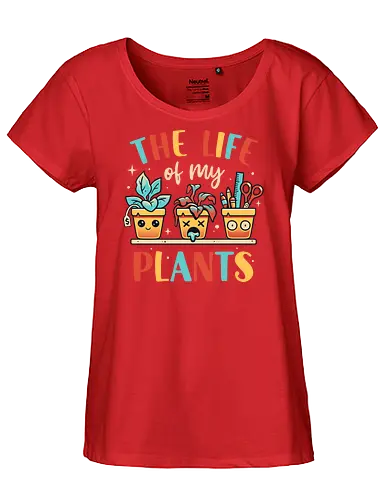 The Life of my Plants - plant, pflanze, plantmom - Fairtrade Girl Shirt