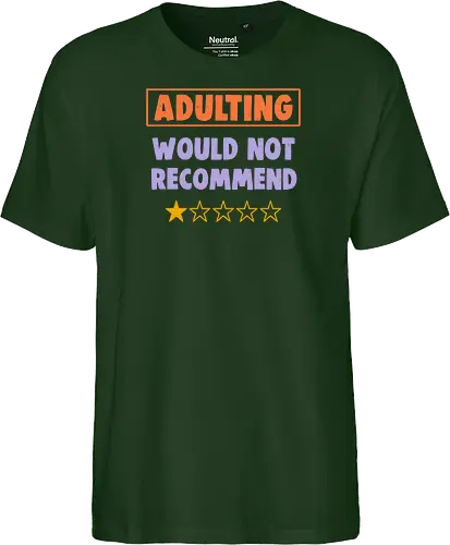Adulting Would Not Recommend