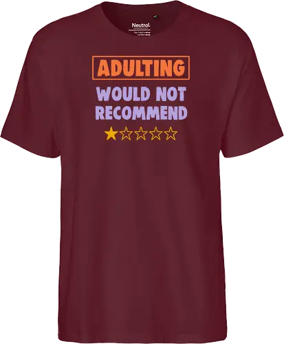 Adulting Would Not Recommend