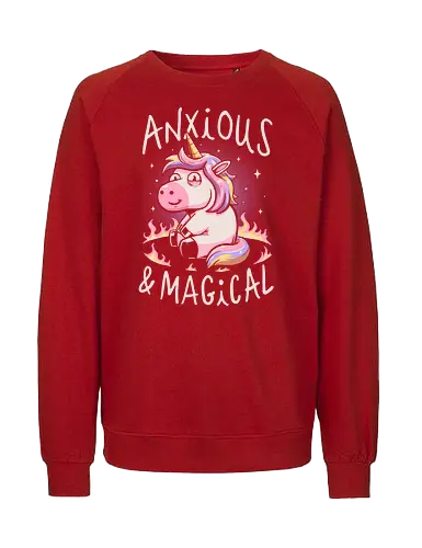 Anxious and Magical - Unicorn, Anxiety, Colorful, Magic - Fairtrade Sweatshirt