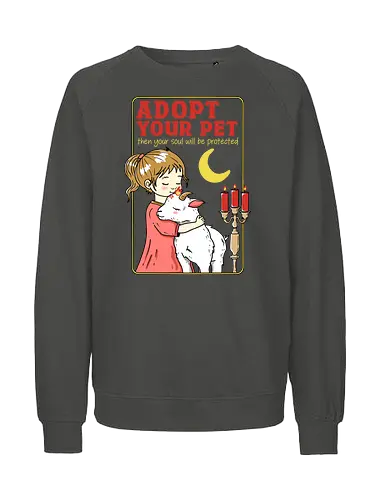 Adopt your Pet - adopt, adoptieren, haustier, pet, goat, ziege - Fairtrade Sweatshirt