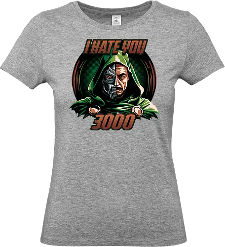I hate you 3000