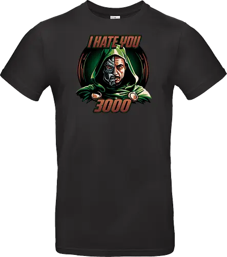 I hate you 3000