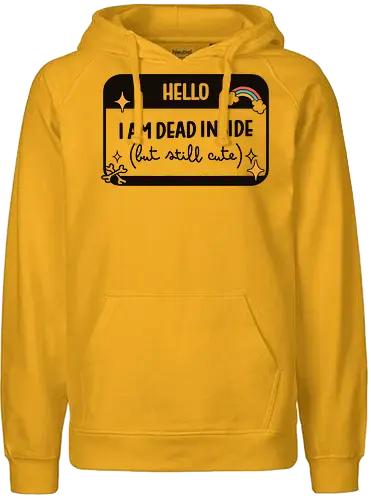 Hello I Am Dead Inside But Still Cute - Fun, Rainbow, Colorful, Black, Dark - Fairtrade Hoodie