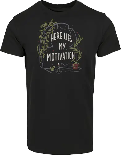 Here Lies My Motivation