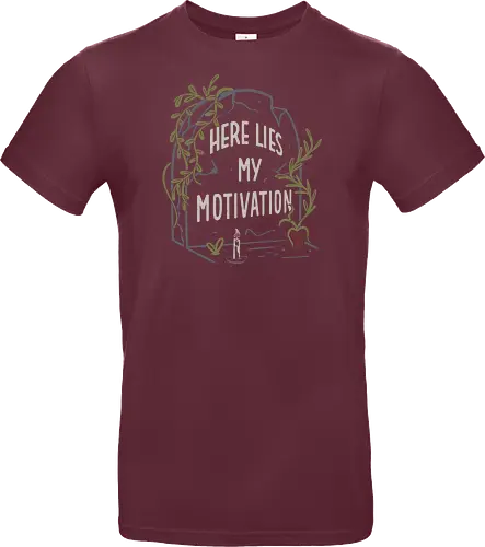 Here Lies My Motivation