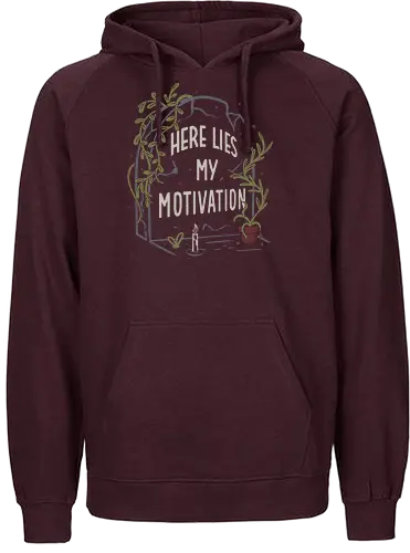 Here Lies My Motivation - Funny, Grave, Humor - Fairtrade Hoodie