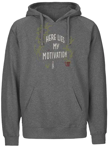 Here Lies My Motivation - Funny, Grave, Humor - Fairtrade Hoodie