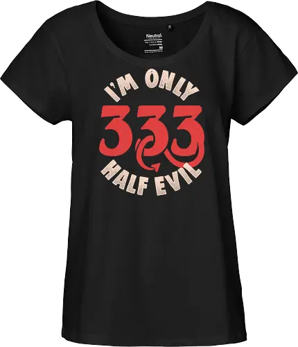 I am Only 333 - Half Evil