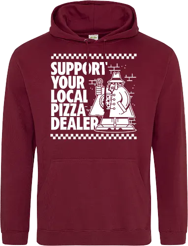 Support your local Pizza Dealer
