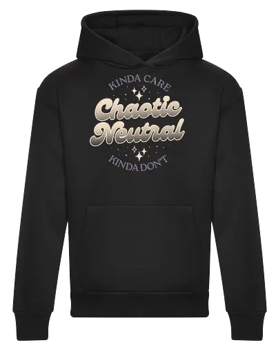 Kinda Care - Chaotic Neutral - Kinda Don't