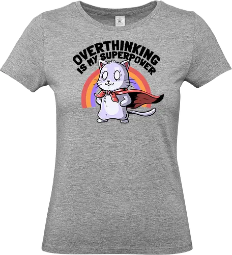 Overthinking is My Superpower