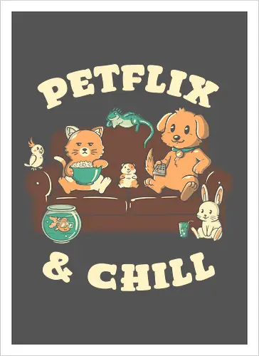 Petflix And Chill