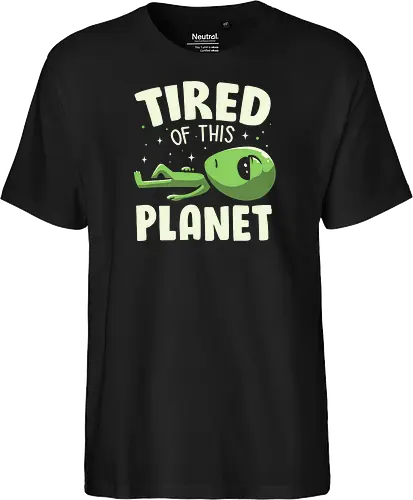 Tired of This Planet