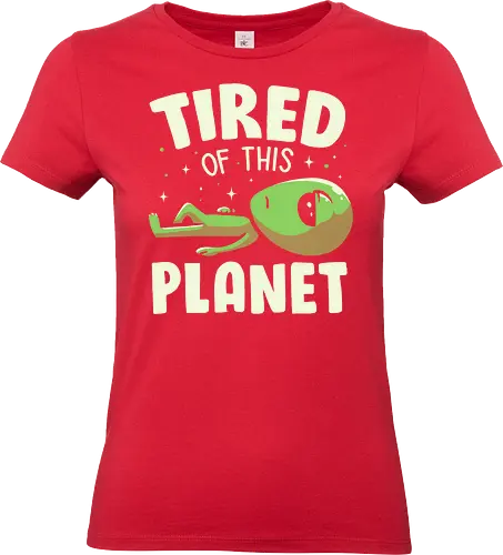 Tired of This Planet