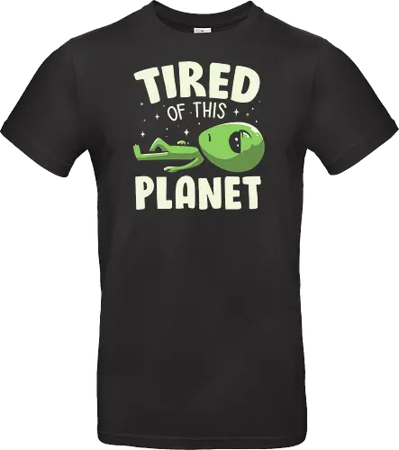 Tired of This Planet