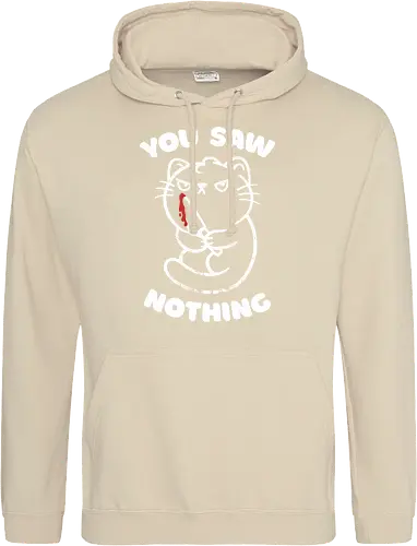 You Saw Nothing