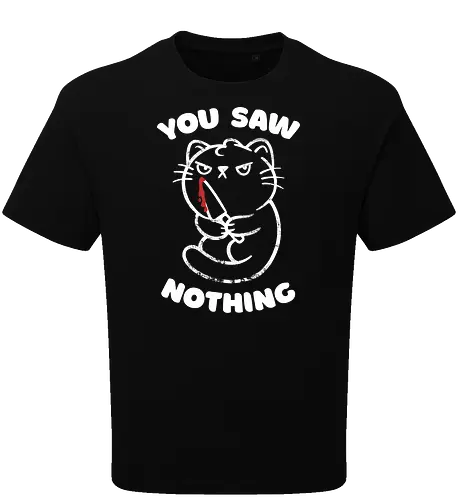 You Saw Nothing