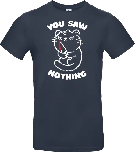 You Saw Nothing