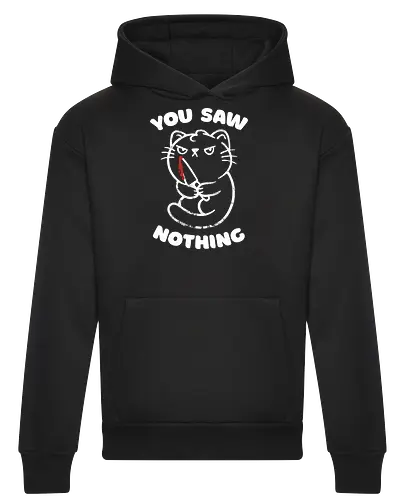 You Saw Nothing