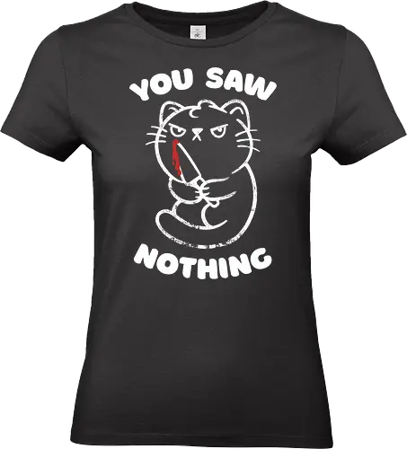 You Saw Nothing