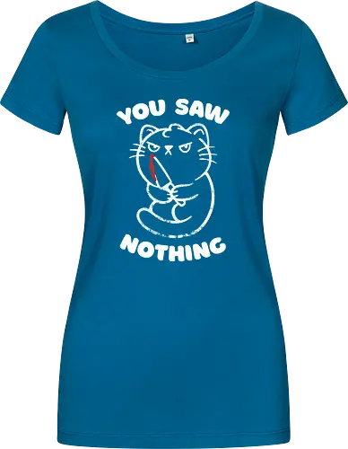 You Saw Nothing
