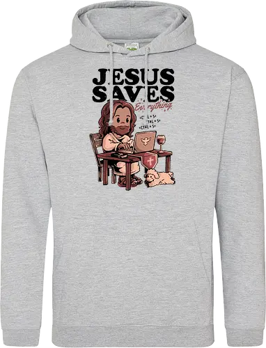 Jesus Saves Everything - dark