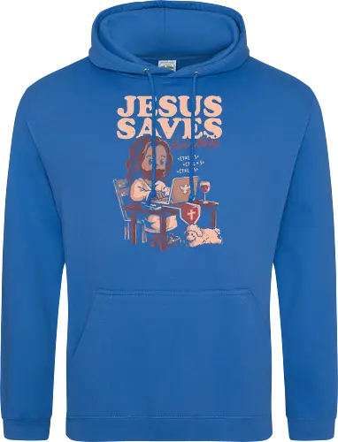 Jesus Saves Everything