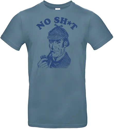 No Shit Sherlock - meme, sherlock, captain obvious, holmes - Standard T-Shirt