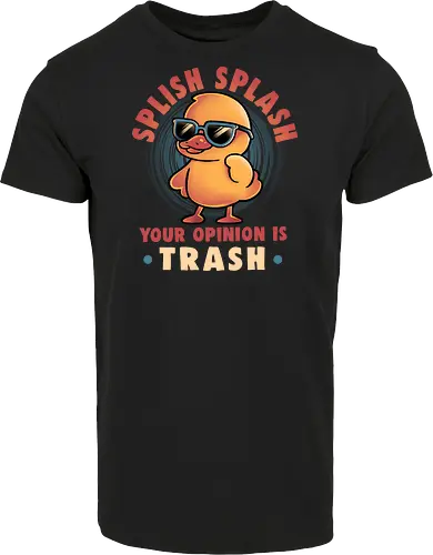 Your Opinion Is Trash