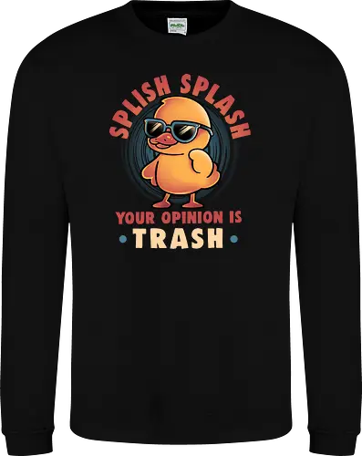Your Opinion Is Trash