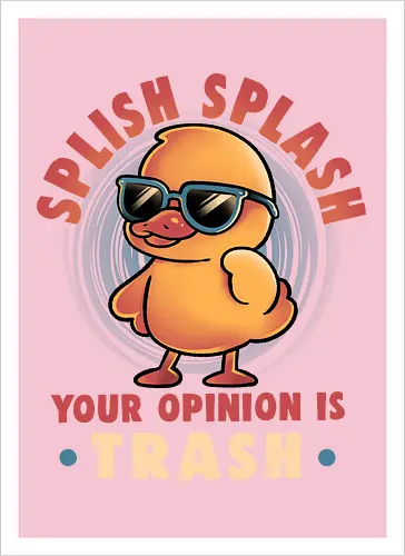 Your Opinion Is Trash