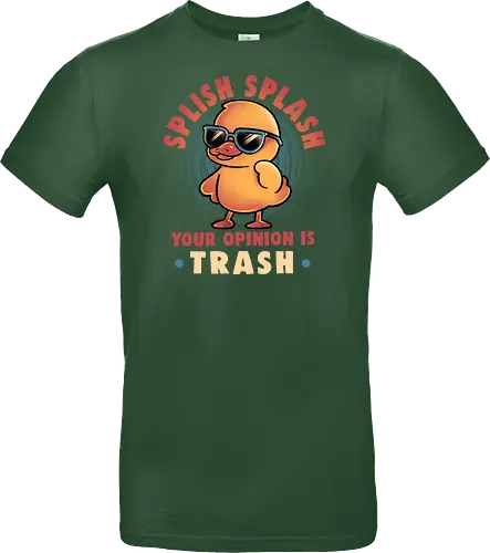 Your Opinion Is Trash