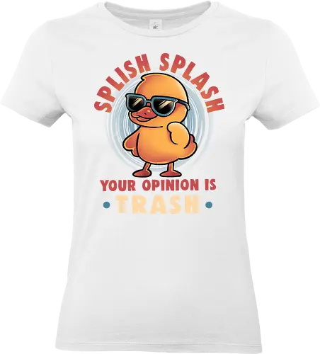 Your Opinion Is Trash