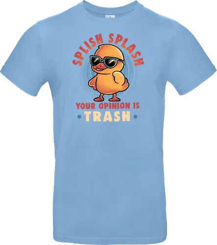 Your Opinion Is Trash