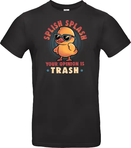 Your Opinion Is Trash