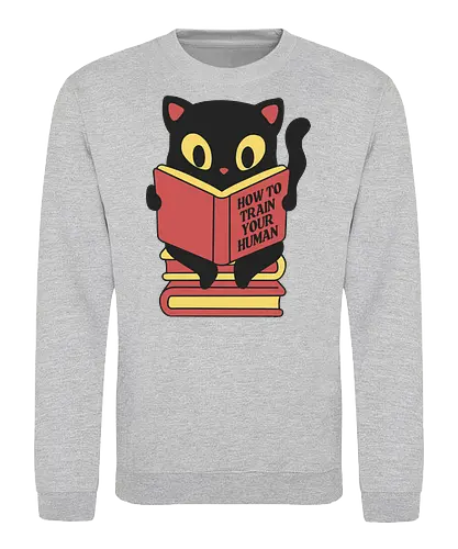 How to train your human - cat, katze, training, fun - Sweatshirt