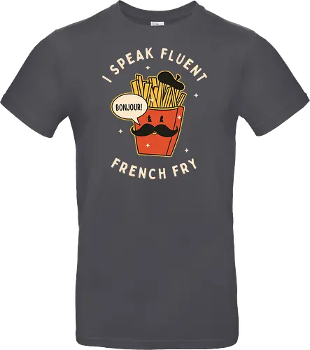 I speak fluent French Fry
